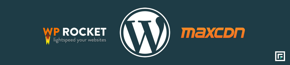 WordPress Site optimization with WP-Rocket & MaxCDN